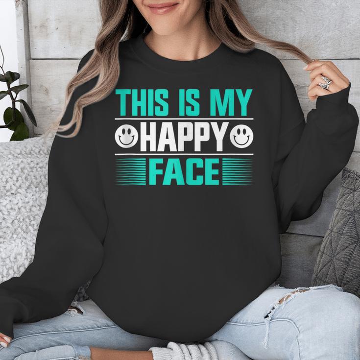 This Is My Happy Face Introvert Unisex Sweatshirt This Is My Happy Face Introvert Unisex Sweatshirt