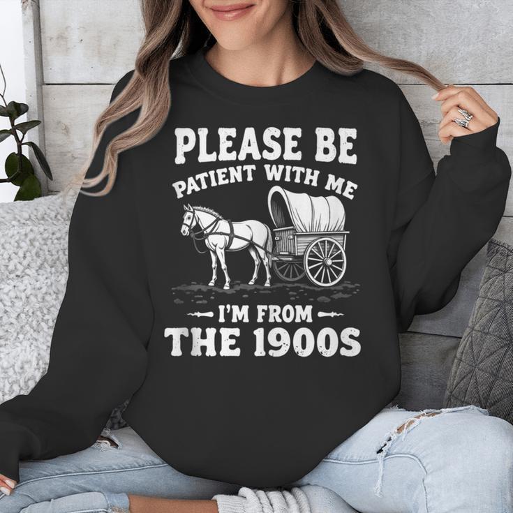 Heartwarming Wagon Please Be Patient I'm From The 1900s Unisex Sweatshirt
