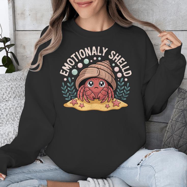 Hermit Crab Saying Emotionally Shelled Introvert Humor Unisex Sweatshirt Hermit Crab Saying Emotionally Shelled Introvert Humor Unisex Sweatshirt
