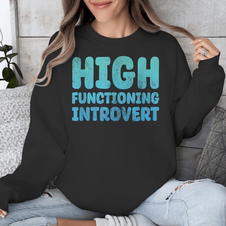 High Functioning Introvert Sarcasm Sarcastic Grunge Unisex Sweatshirt High Functioning Introvert Sarcasm Sarcastic Grunge Unisex Sweatshirt