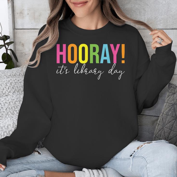 Hooray It's Library Day Teacher Reader Books Back To School Unisex Sweatshirt Hooray It's Library Day Teacher Reader Books Back To School Unisex Sweatshirt