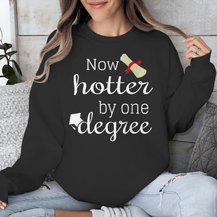 Now Hotter By One DEGREE Graduation Shirt For Her Him 2018 Unisex Sweatshirt