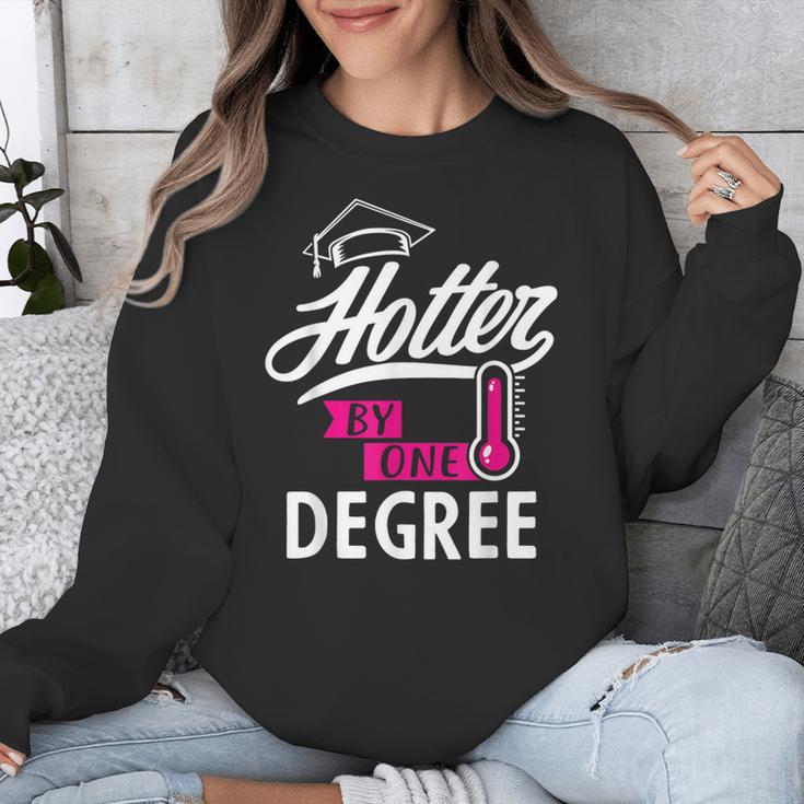 Hotter By One Degree Graduation Unisex Sweatshirt