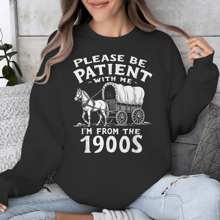 Humorous Wagon Plea Please Be Patient I'm From The 1900s Unisex Sweatshirt