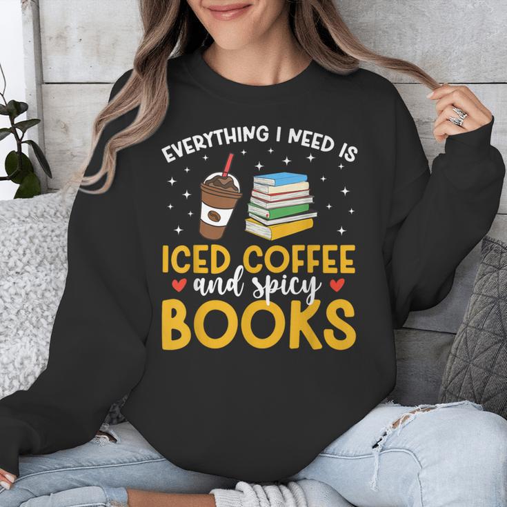Iced Coffee And Spicy Books Iced Coffee Lover Cold Brew Unisex Sweatshirt Iced Coffee And Spicy Books Iced Coffee Lover Cold Brew Unisex Sweatshirt