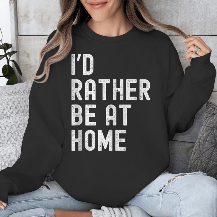I'd Rather Be At Home Antisocial Introvert Tee Unisex Sweatshirt