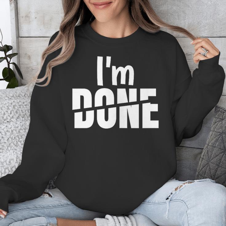 I'm Done Sarcastic Introvert Introversion Unisex Sweatshirt