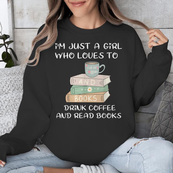 I'm Just a Girl Who Loves To Drink Coffee And Read Books Unisex Sweatshirt