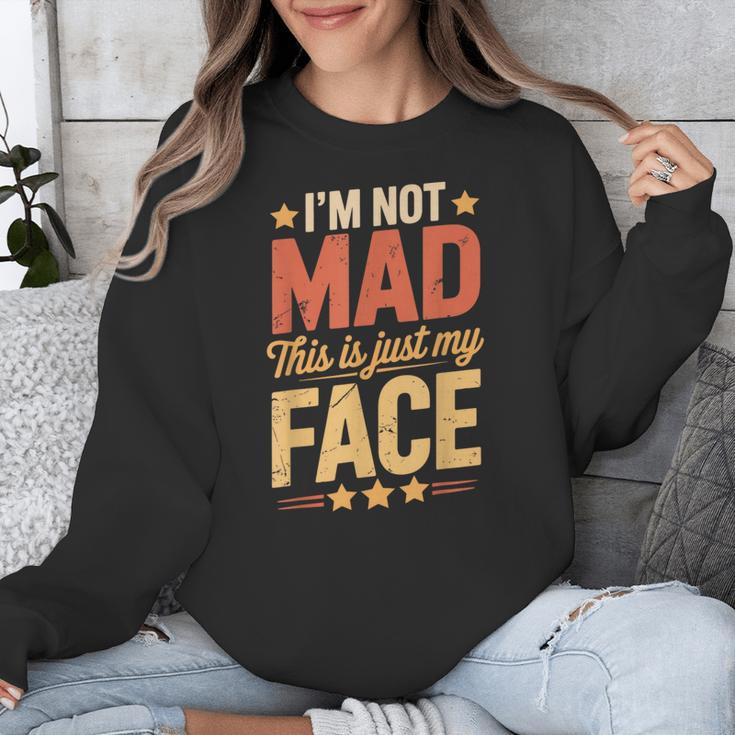 I'm Not Mad This Is Just My Face Introvert Unisex Sweatshirt