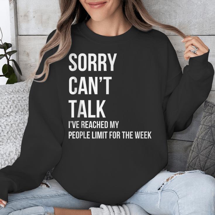 Introvert Can't Talk Reached People Limit For The Week Unisex Sweatshirt