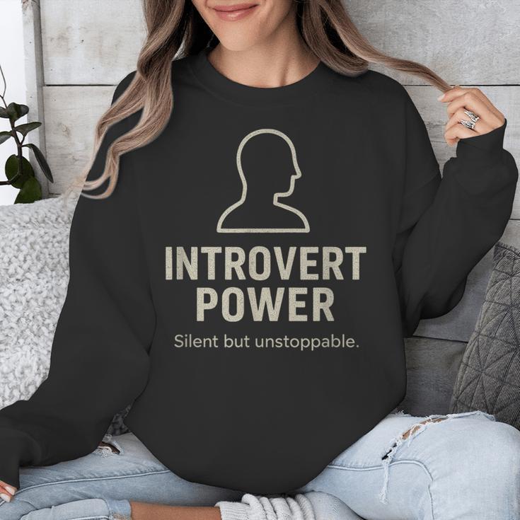 Introvert Power Silent But Unstoppable Unisex Sweatshirt Introvert Power Silent But Unstoppable Unisex Sweatshirt