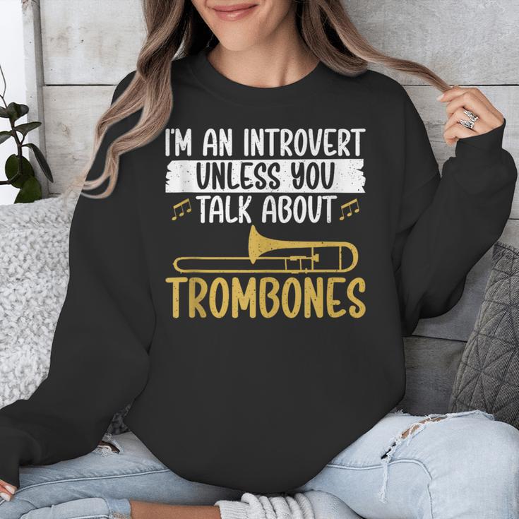 Im An Introvert Unless You Talk About Trombone Unisex Sweatshirt