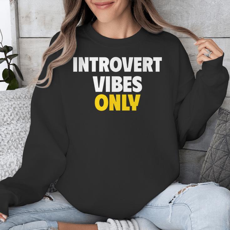 Introvert Vibes Only Unisex Sweatshirt Introvert Vibes Only Unisex Sweatshirt