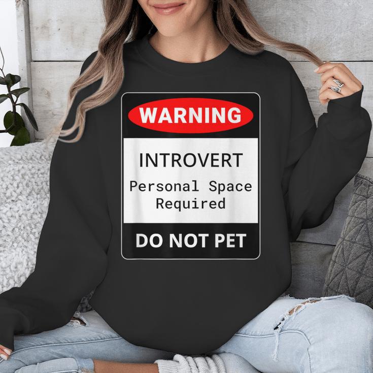 Introvert Warning Danger Do Not Pet Disturb Anti-Social Unisex Sweatshirt Introvert Warning Danger Do Not Pet Disturb Anti-Social Unisex Sweatshirt