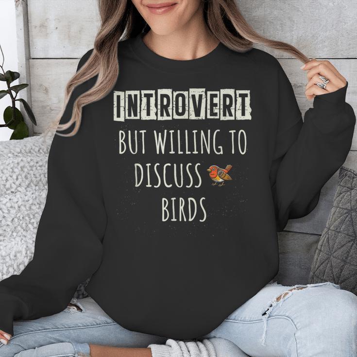 Introvert But Willing To Discuss Birds Bird Watching Birding Unisex Sweatshirt