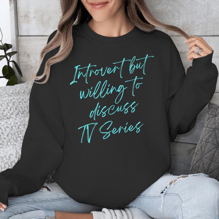 Introvert But Willing To Discuss TV Series Unisex Sweatshirt