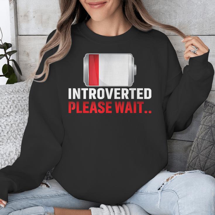 Introverted Please Wait Introvert Saying Sarcasm Unisex Sweatshirt Introverted Please Wait Introvert Saying Sarcasm Unisex Sweatshirt