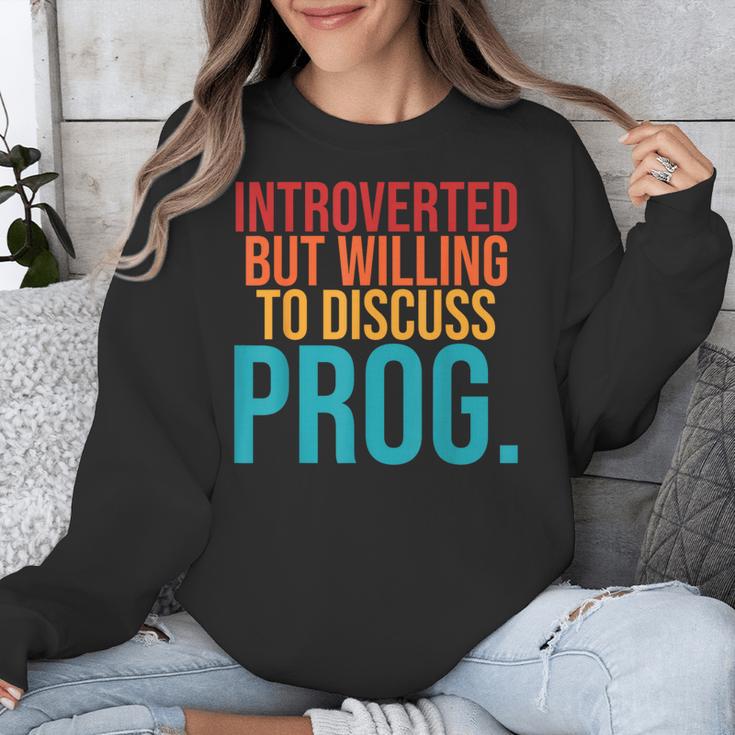 Introverted But Willing To Discuss Prog Rock Music Lover Unisex Sweatshirt