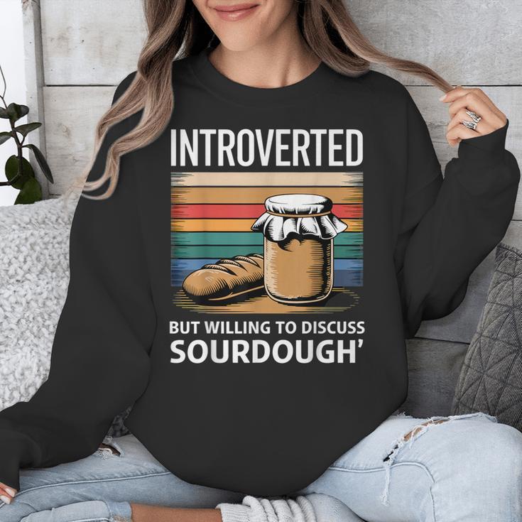Introverted But Willing To Discuss Sourdough Vintage Baking Unisex Sweatshirt