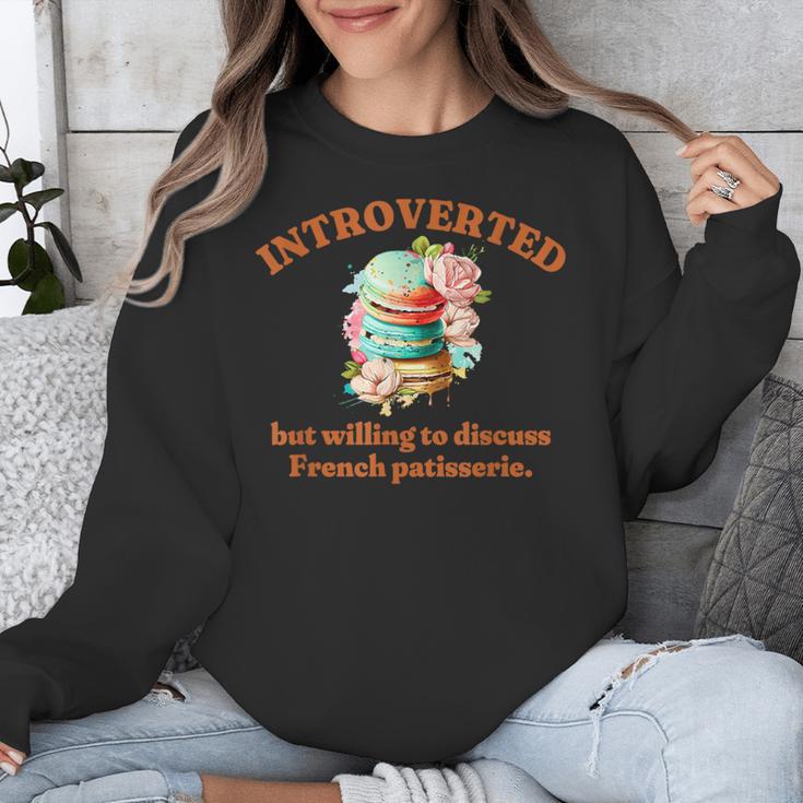 Introvert's Passion For French Patisserie Macarons Unisex Sweatshirt Introvert's Passion For French Patisserie Macarons Unisex Sweatshirt