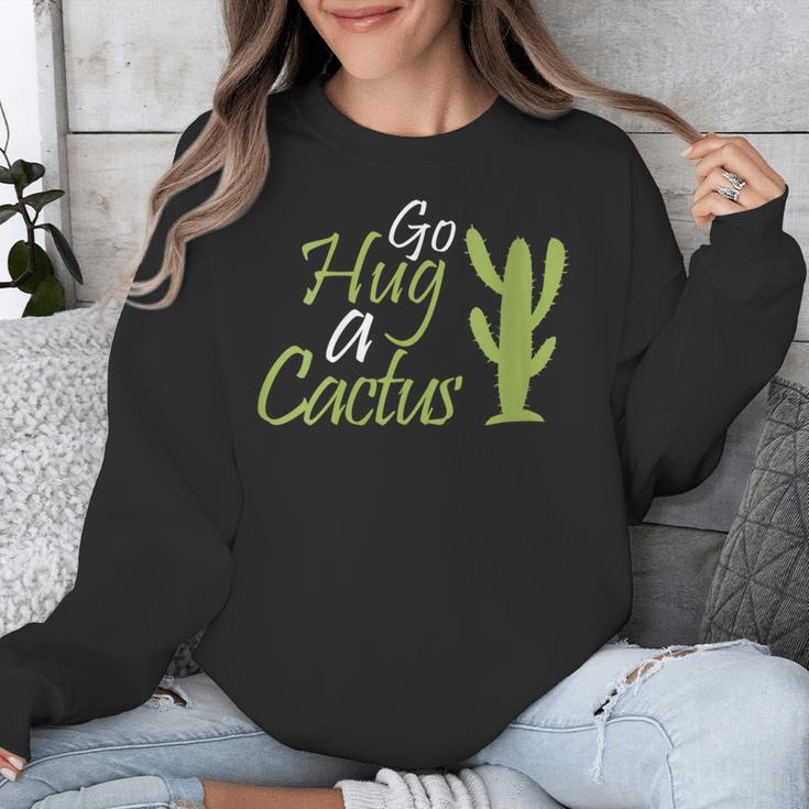Introverts Sassy Saying Sassy Quote No Hugs Go Hug Cactus Unisex Sweatshirt