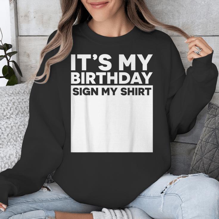It's My Birthday Sign Boy Men Decoration Guestbook Unisex Sweatshirt