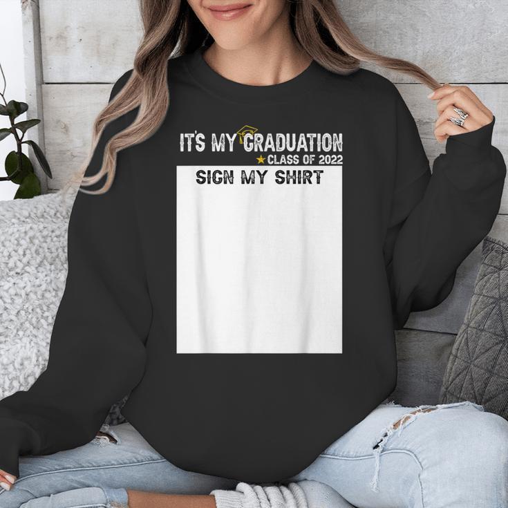 It's My Graduation Sign My Shirt Class Of 2022 For Men Women Unisex Sweatshirt