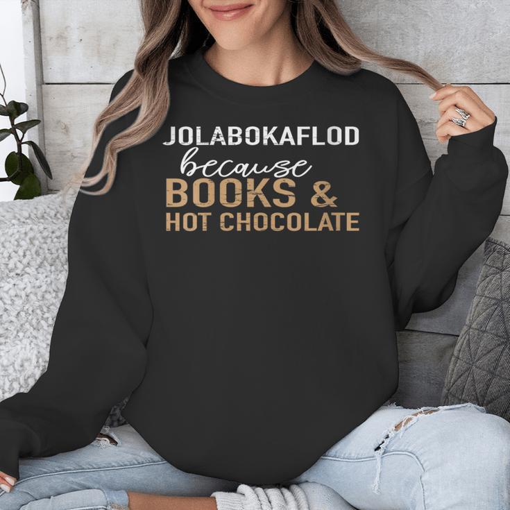 Jolabokaflod Because Books And Hot Chocolate Unisex Sweatshirt