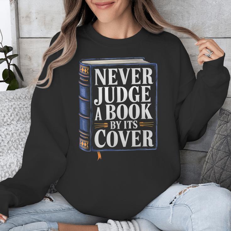 Never Judge a Book By Its Cover Unisex Sweatshirt