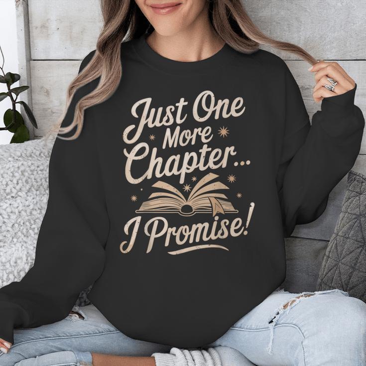 Just One More Chapter Reading Book Lover Bibliophile Unisex Sweatshirt