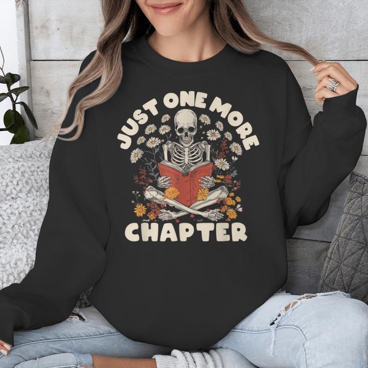 Just One More Chapter Skeleton Reading Book Lover Unisex Sweatshirt