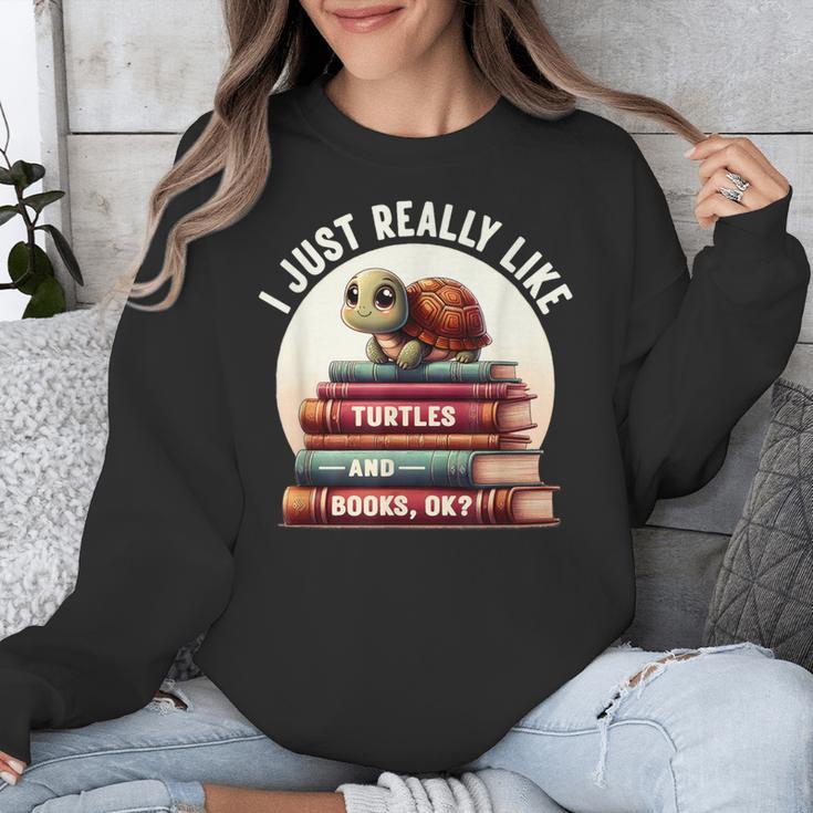 I Just Really Like Turtles And Books OK Turtle Reading Unisex Sweatshirt
