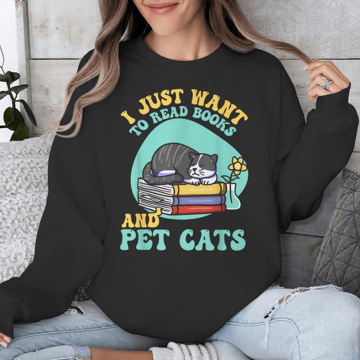 I Just Want To Read Books And Pet Cats Cat Book Lovers Unisex Sweatshirt I Just Want To Read Books And Pet Cats Cat Book Lovers Unisex Sweatshirt