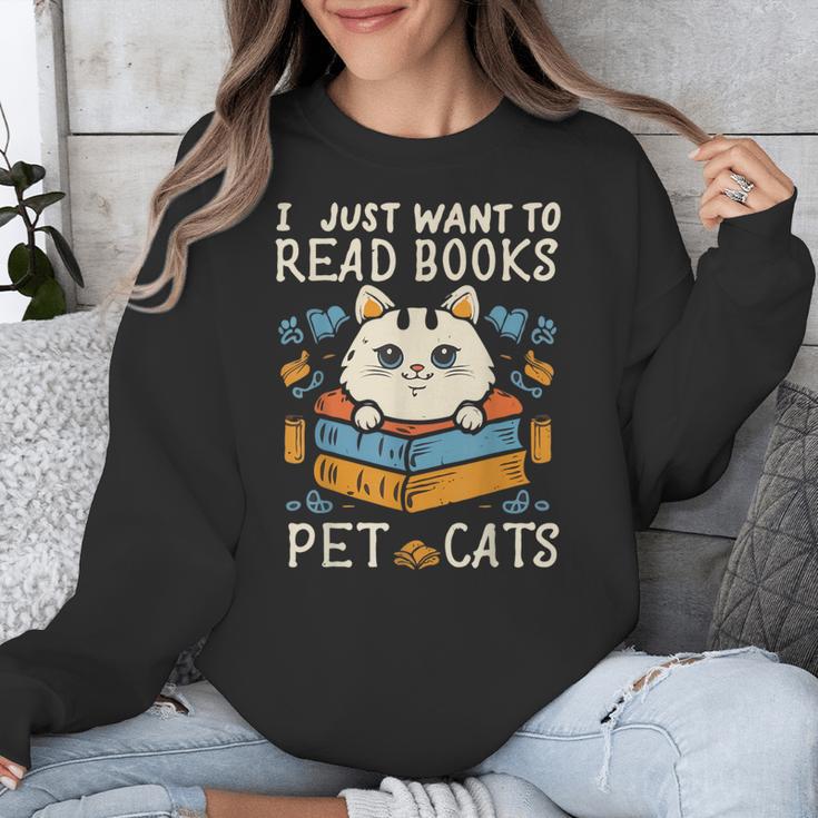 I Just Want To Read Books And Pet Cats Introvert Unisex Sweatshirt I Just Want To Read Books And Pet Cats Introvert Unisex Sweatshirt