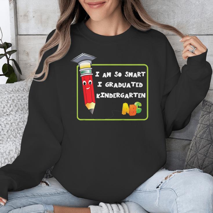Kids Kindergarten Graduation Humor I'm So Smart I Graduated Unisex Sweatshirt