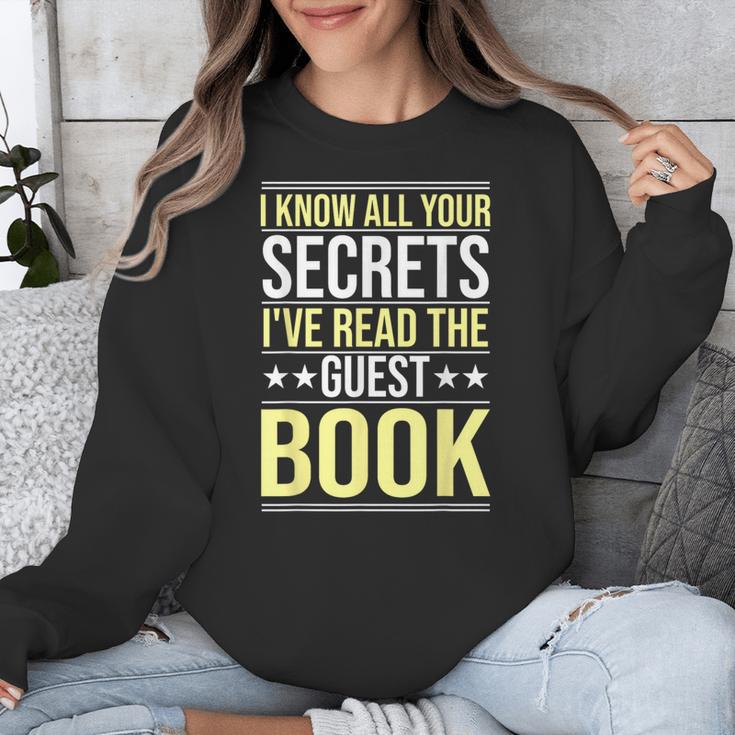 I Know All Your Secrets i Have Read Guest Book Hotel Manager Unisex Sweatshirt
