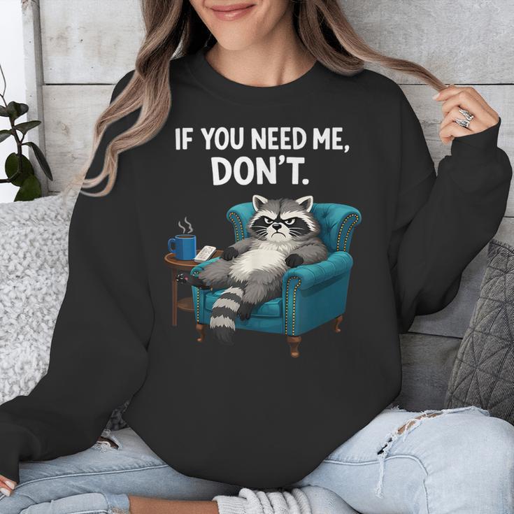 Lazy Raccoon Sarcastic Introvert Humor Japanese Animal Unisex Sweatshirt