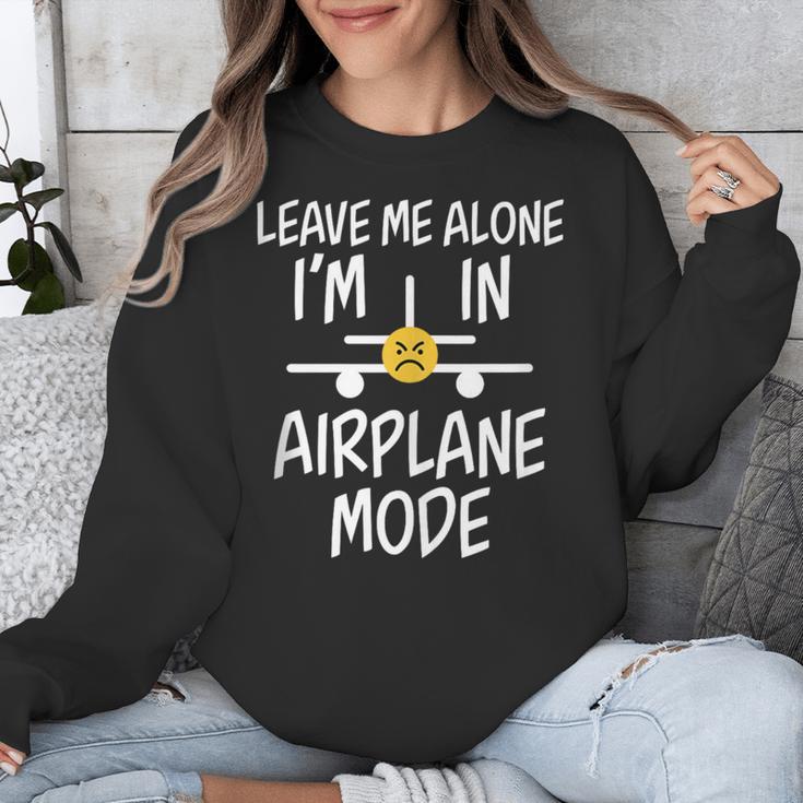 Leave Me Alone I’m In Airplane Mode Grumpy Introvert Unisex Sweatshirt Leave Me Alone I’m In Airplane Mode Grumpy Introvert Unisex Sweatshirt