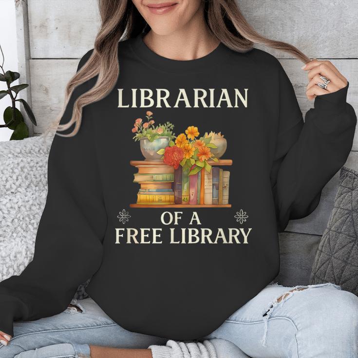 Librarian Of a Free Library Floral Book Lover Unisex Sweatshirt