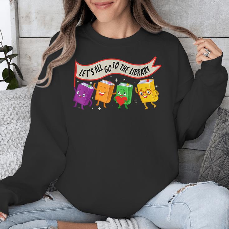 Librarian Let's All Go To The Library Cute Groovy Book Lover Unisex Sweatshirt Librarian Let's All Go To The Library Cute Groovy Book Lover Unisex Sweatshirt