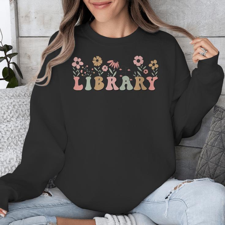 Library Book Lover School Librarian Reading Floral For Women Unisex Sweatshirt Library Book Lover School Librarian Reading Floral For Women Unisex Sweatshirt