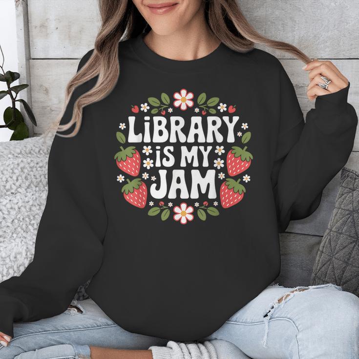Library Is My Jam Librarian Book Lover Strawberry Unisex Sweatshirt
