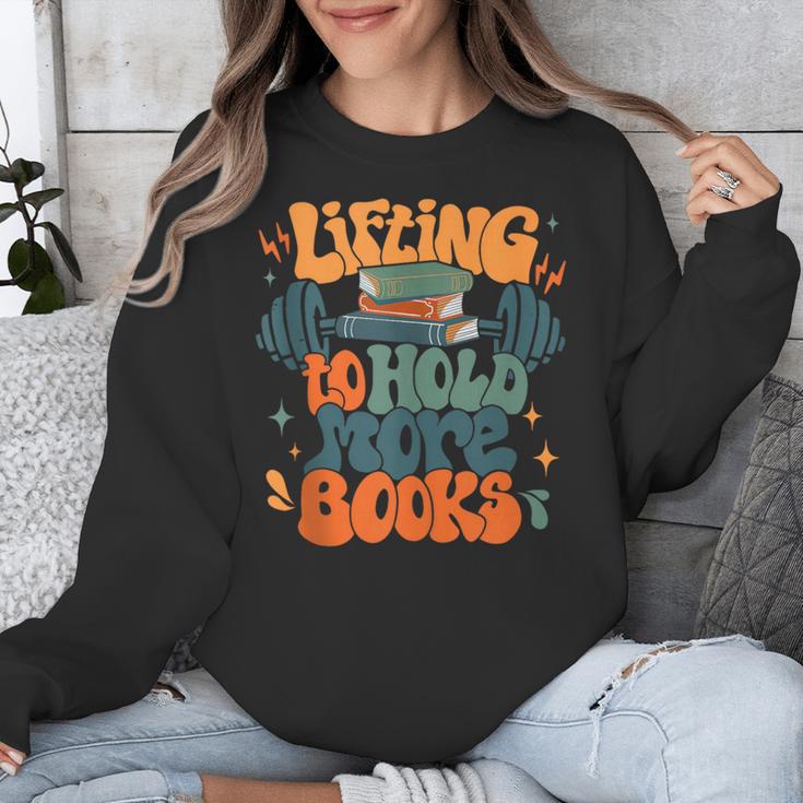 Lifting To Hold More Books Weightlifting Workout Bookish Unisex Sweatshirt