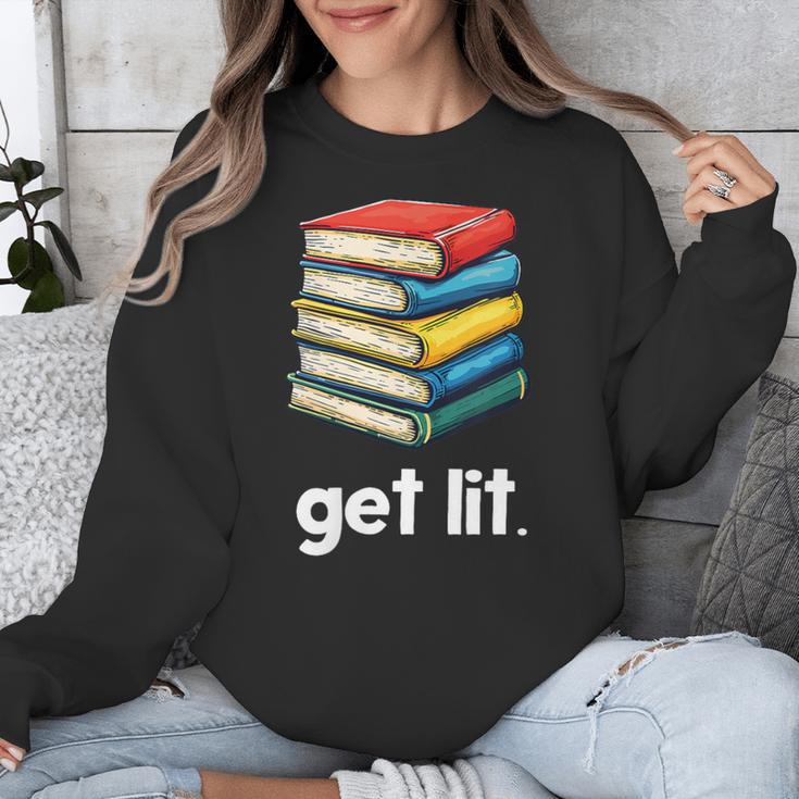 Get Lit With Books Unisex Sweatshirt Get Lit With Books Unisex Sweatshirt
