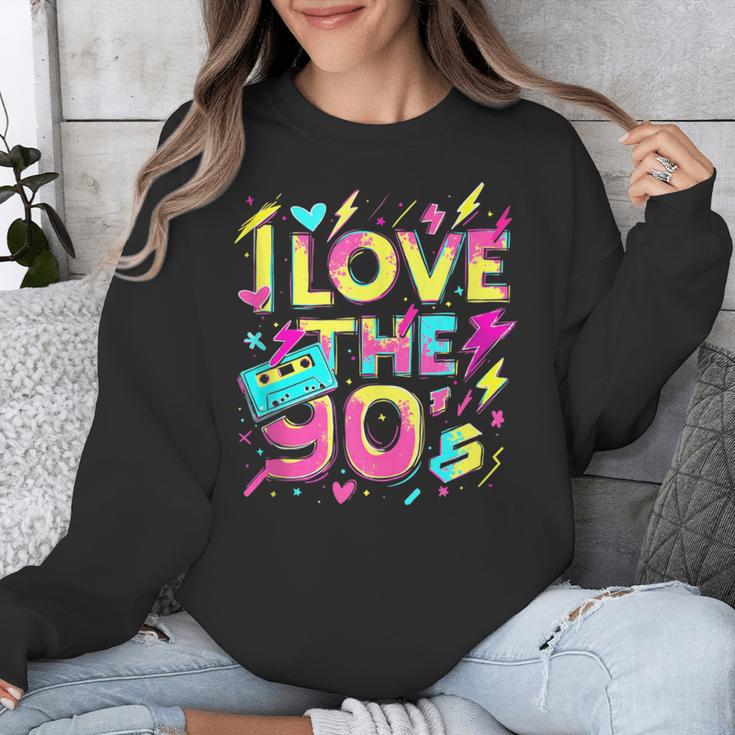I Love The 90'S 90s Retro Nostalgia Unisex Sweatshirt I Love The 90'S 90s Retro Nostalgia Unisex Sweatshirt