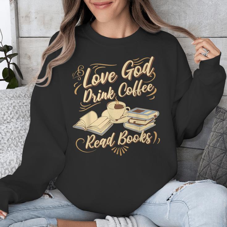 Love God Drink Coffee Read Books Christian Tee Unisex Sweatshirt