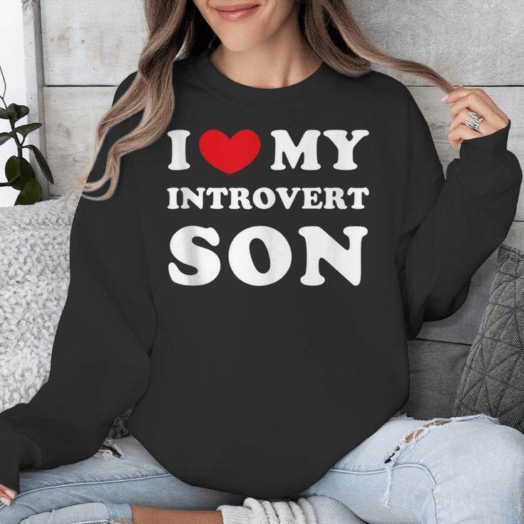 I Love My Introvert Son I Heart My Introvert Son Unisex Sweatshirt I Love My Introvert Son I Heart My Introvert Son Unisex Sweatshirt