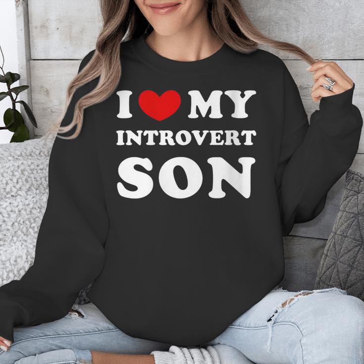 I Love My Introvert Son I Heart My Introvert Son Unisex Sweatshirt
