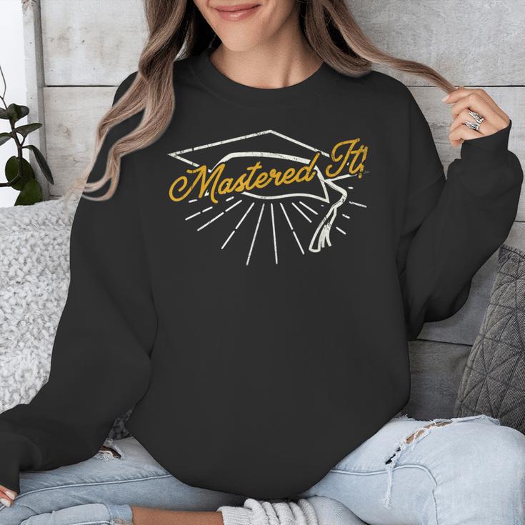 Mastered It Masters Degree College Graduation PartyShirt Unisex Sweatshirt