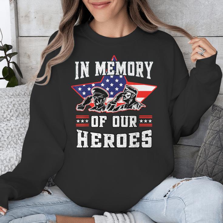 Memorial Day Memory Of Our Heroes Fallen Patriotic Veteran Unisex Sweatshirt Memorial Day Memory Of Our Heroes Fallen Patriotic Veteran Unisex Sweatshirt
